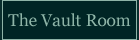 Vault Room